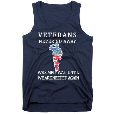 Veterans Never Go Away Tank Top