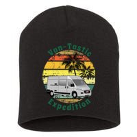 VanTastic Expedition Vanlife Van Camper Lover Short Acrylic Beanie