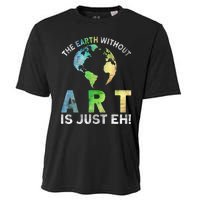 Vintage Earth Without Art Is Just Eh Planet Art Earth Day Cooling Performance Crew T-Shirt