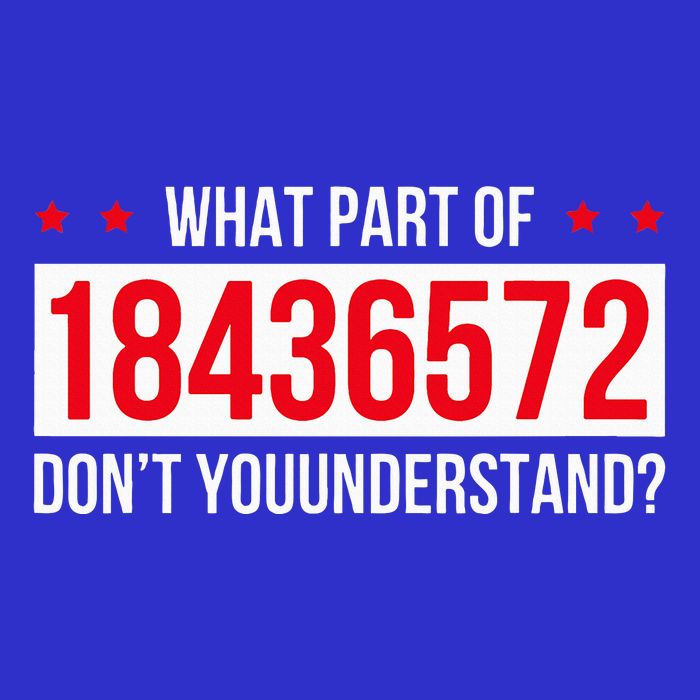 V8 Engine What Part Of 18436572 Dont You Understand T-Shirt