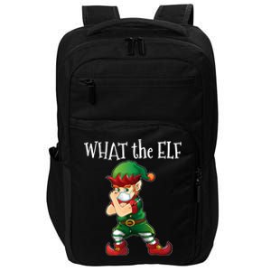 Vaccinated Elf What The Elf Funny Gift Impact Tech Backpack