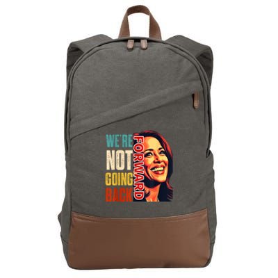 Vote For 2024 President Kamala Harris Were Not Going Back Cotton Canvas Backpack