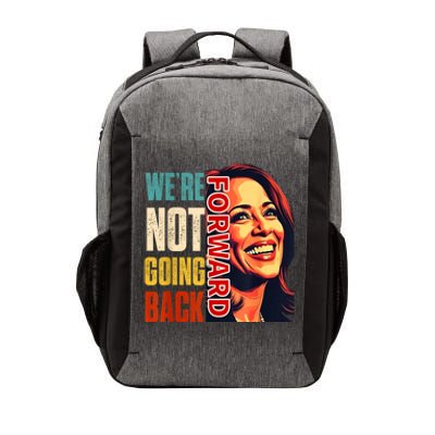 Vote For 2024 President Kamala Harris Were Not Going Back Vector Backpack