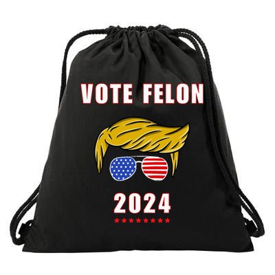 Vote Felon 2024 Voting For The Felon 2024 Funny Election Drawstring Bag