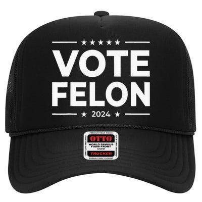 Vote Felon 2024 45 And 47 High Crown Mesh Back Trucker Hat