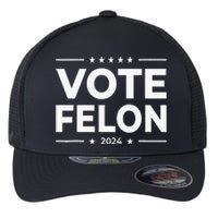 Vote Felon 2024 45 And 47 Flexfit Unipanel Trucker Cap