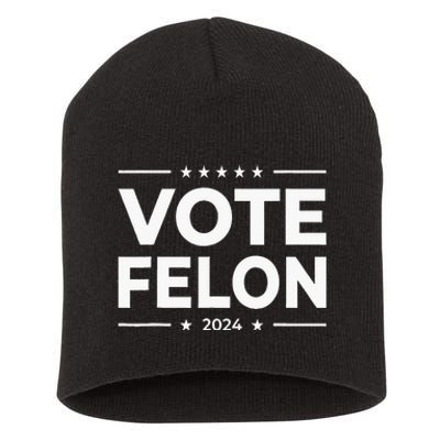 Vote Felon 2024 45 And 47 Short Acrylic Beanie