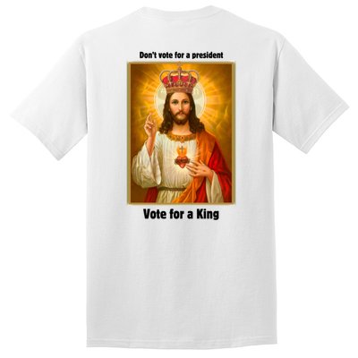 Vote For A King Jesus 2024 Tall T-Shirt