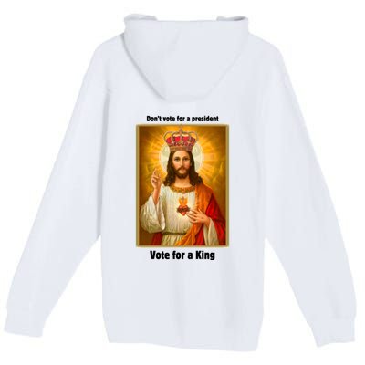 Vote For A King Jesus 2024 Premium Pullover Hoodie