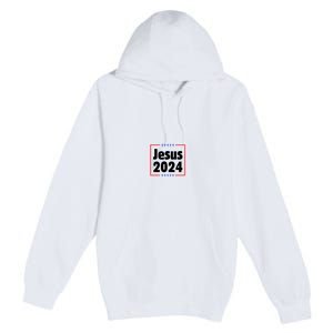 Vote For A King Jesus 2024 Premium Pullover Hoodie