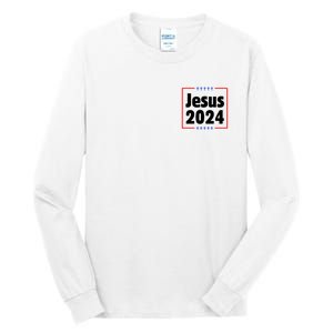 Vote For A King Jesus 2024 Tall Long Sleeve T-Shirt