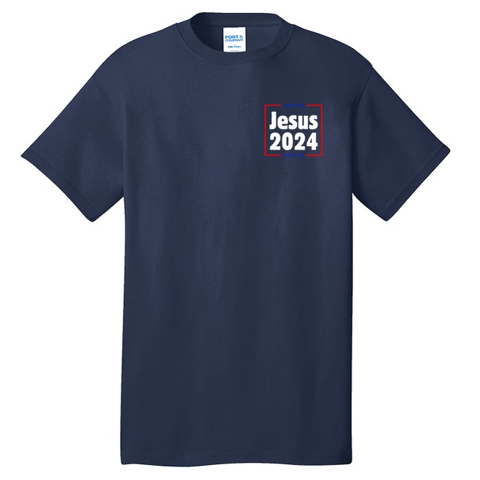 Vote For A King Jesus 2024 Tall T-Shirt