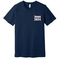 Vote For A King Jesus 2024 Premium T-Shirt