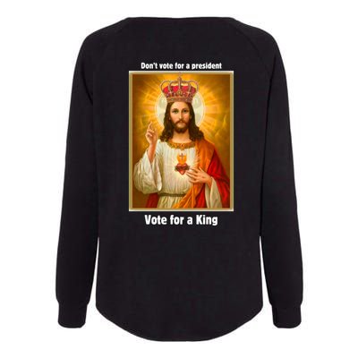 Vote For A King Jesus 2024 Womens California Wash Sweatshirt