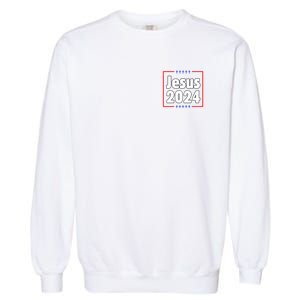 Vote For A King Jesus 2024 Garment-Dyed Sweatshirt