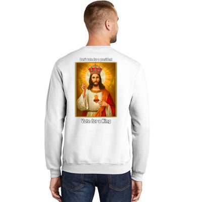 Vote For A King Jesus 2024 Sweatshirt