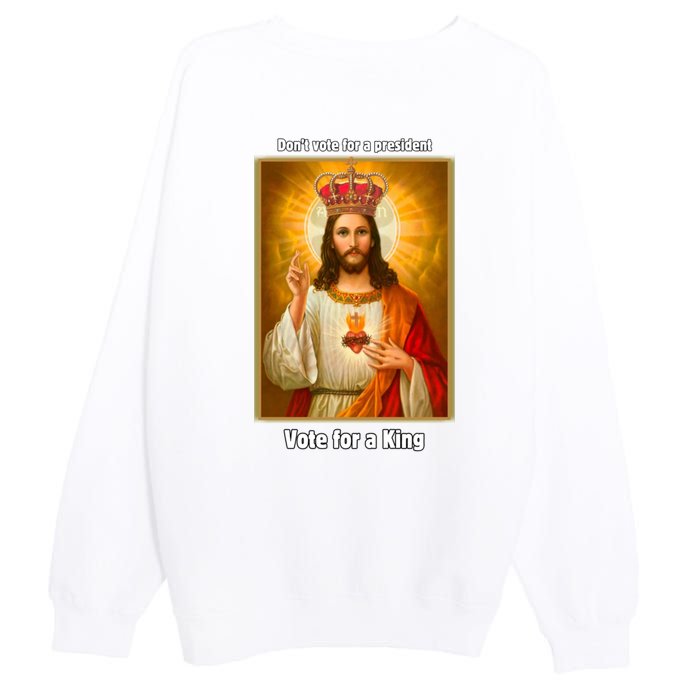 Vote For A King Jesus 2024 Premium Crewneck Sweatshirt