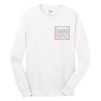 Vote For A King Jesus 2024 Tall Long Sleeve T-Shirt