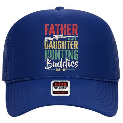 Vintage Father And Daughter Hunting Buddies Fathers Day Gift High Crown Mesh Back Trucker Hat