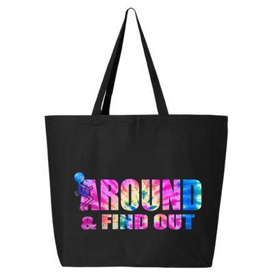 Vintaeg F Around And Find Out Tie Dye Lover Gift Tee 25L Jumbo Tote