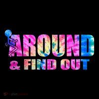 Vintaeg F Around And Find Out Tie Dye Lover Gift Tee Kids T-Shirt