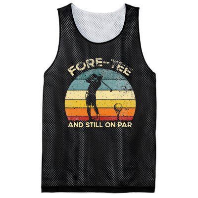 Vintgae Fore And Still On Par 40th Bday Party Golfer Mesh Reversible Basketball Jersey Tank