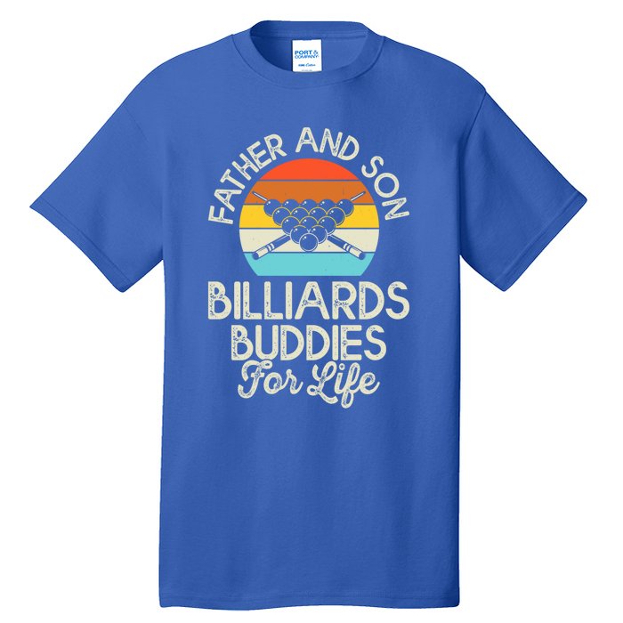 Vintage Father And Son Billiards Buddies For Life Funny Gift Tall T-Shirt