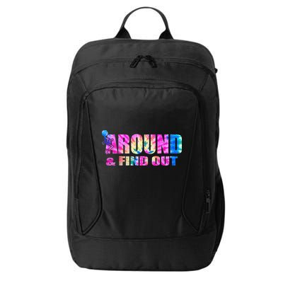 Vintaeg F Around And Find Out Tie Dye Lover Gift City Backpack
