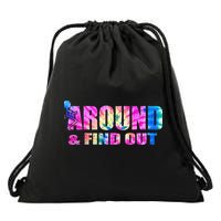 Vintaeg F Around And Find Out Tie Dye Lover Gift Drawstring Bag