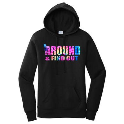 Vintaeg F Around And Find Out Tie Dye Lover Gift Women's Pullover Hoodie