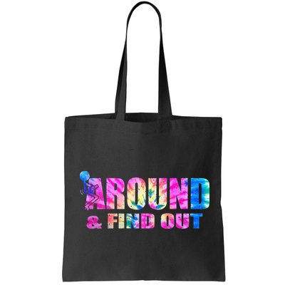 Vintaeg F Around And Find Out Tie Dye Lover Gift Bag