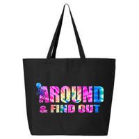 Vintaeg F Around And Find Out Tie Dye Lover Gift 25L Jumbo Tote