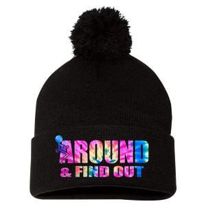 Vintaeg F Around And Find Out Tie Dye Lover Gift Pom Pom 12in Knit Beanie