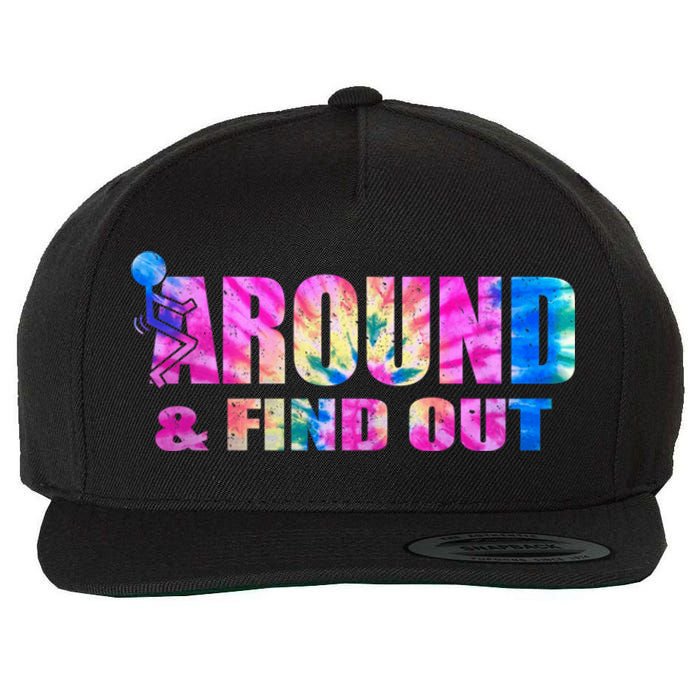 Vintaeg F Around And Find Out Tie Dye Lover Gift Wool Snapback Cap