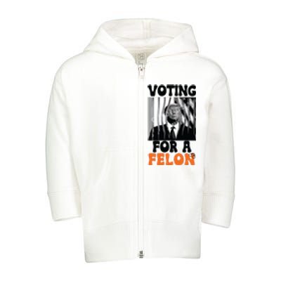 Voting For A Felon Toddler Zip Fleece Hoodie