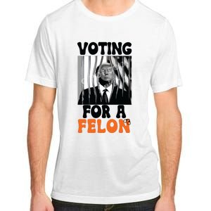 Voting For A Felon Adult ChromaSoft Performance T-Shirt