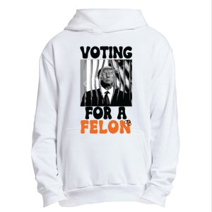 Voting For A Felon Urban Pullover Hoodie