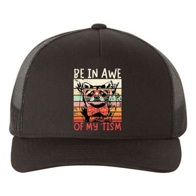 Vintage Funny Autism Be In Awe Of My Tism Adult Awe Tism Yupoong Adult 5-Panel Trucker Hat