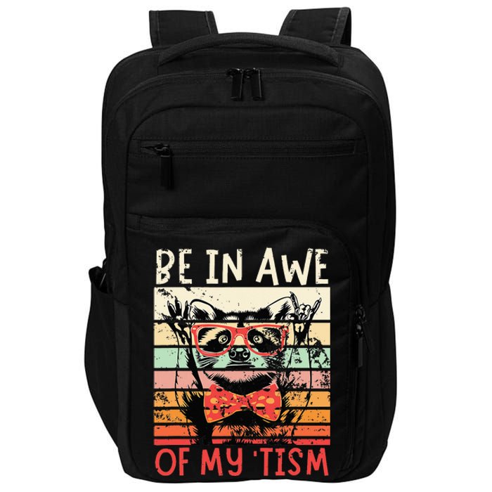 Vintage Funny Autism Be In Awe Of My Tism Adult Awe Tism Impact Tech Backpack