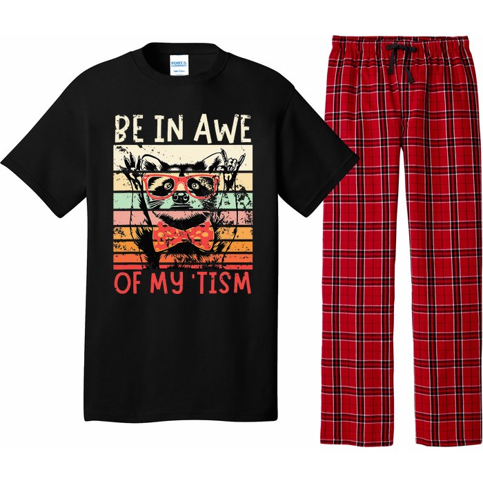 Vintage Funny Autism Be In Awe Of My Tism Adult Awe Tism Pajama Set