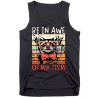 Vintage Funny Autism Be In Awe Of My Tism Adult Awe Tism Tank Top