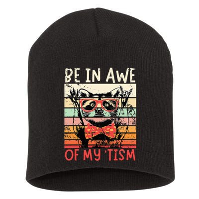 Vintage Funny Autism Be In Awe Of My Tism Adult Awe Tism Short Acrylic Beanie
