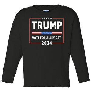 Vote For Alley Cat Trump 2024 Toddler Long Sleeve Shirt