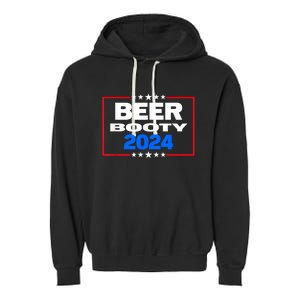 Vote For Beer And Booty Funny 2024 Election Garment-Dyed Fleece Hoodie