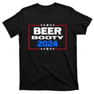 Vote For Beer And Booty Funny 2024 Election T-Shirt