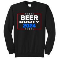 Vote For Beer And Booty Funny 2024 Election Tall Sweatshirt