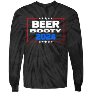 Vote For Beer And Booty Funny 2024 Election Tie-Dye Long Sleeve Shirt