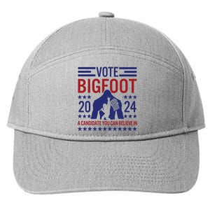 Vote For Bigfoot 2024 Funny A Candidate You Can Believe In 7-Panel Snapback Hat