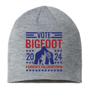 Vote For Bigfoot 2024 Funny A Candidate You Can Believe In Sustainable Beanie