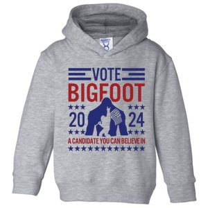 Vote For Bigfoot 2024 Funny A Candidate You Can Believe In Toddler Hoodie